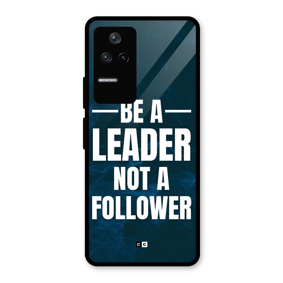 Be A Leader Glass Back Case for Poco F4 5G