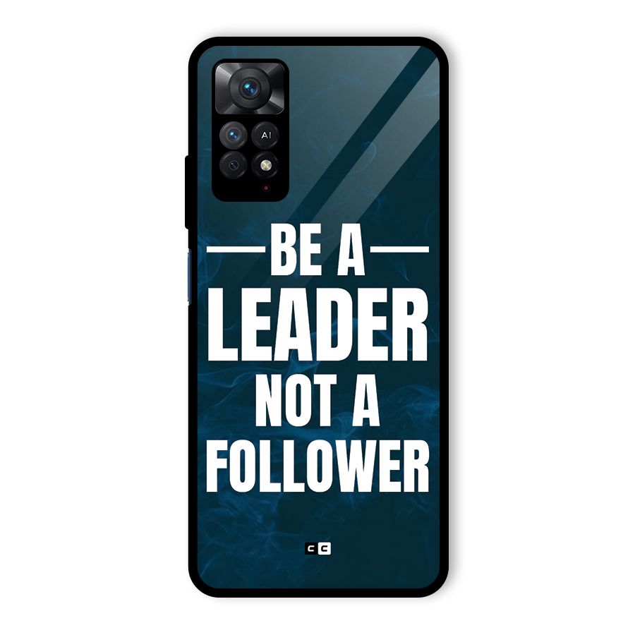 Be A Leader Glass Back Case for Redmi Note 11 Pro