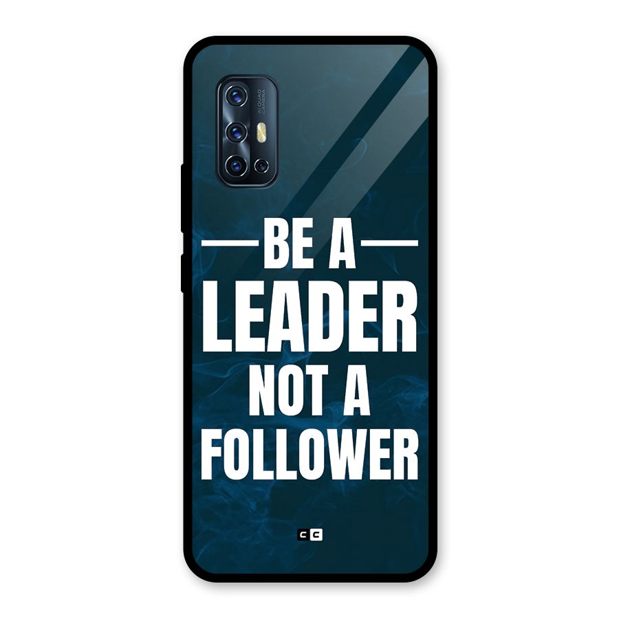 Be A Leader Glass Back Case for Vivo V17