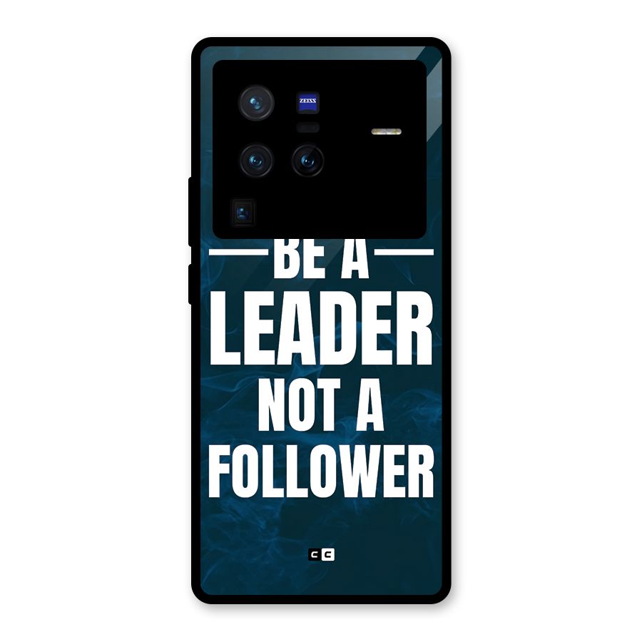 Be A Leader Glass Back Case for Vivo X80 Pro