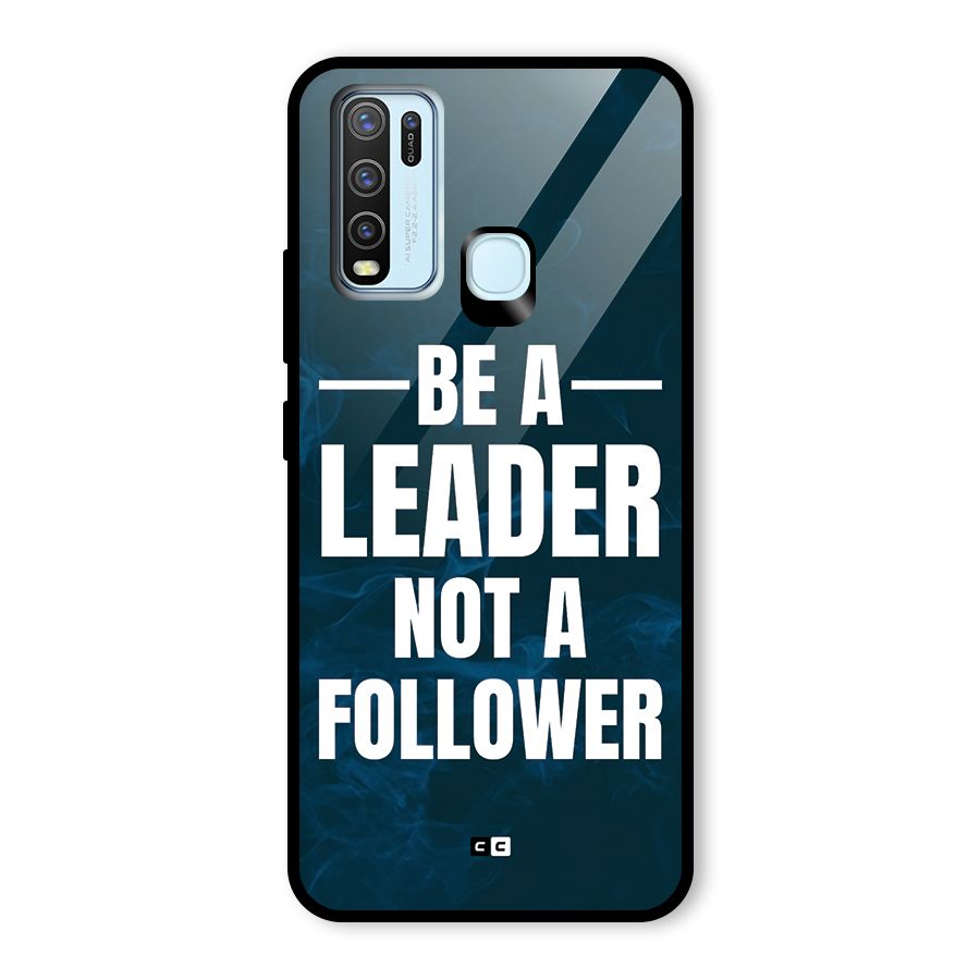 Be A Leader Glass Back Case for Vivo Y30