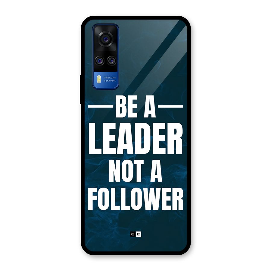 Be A Leader Glass Back Case for Vivo Y31
