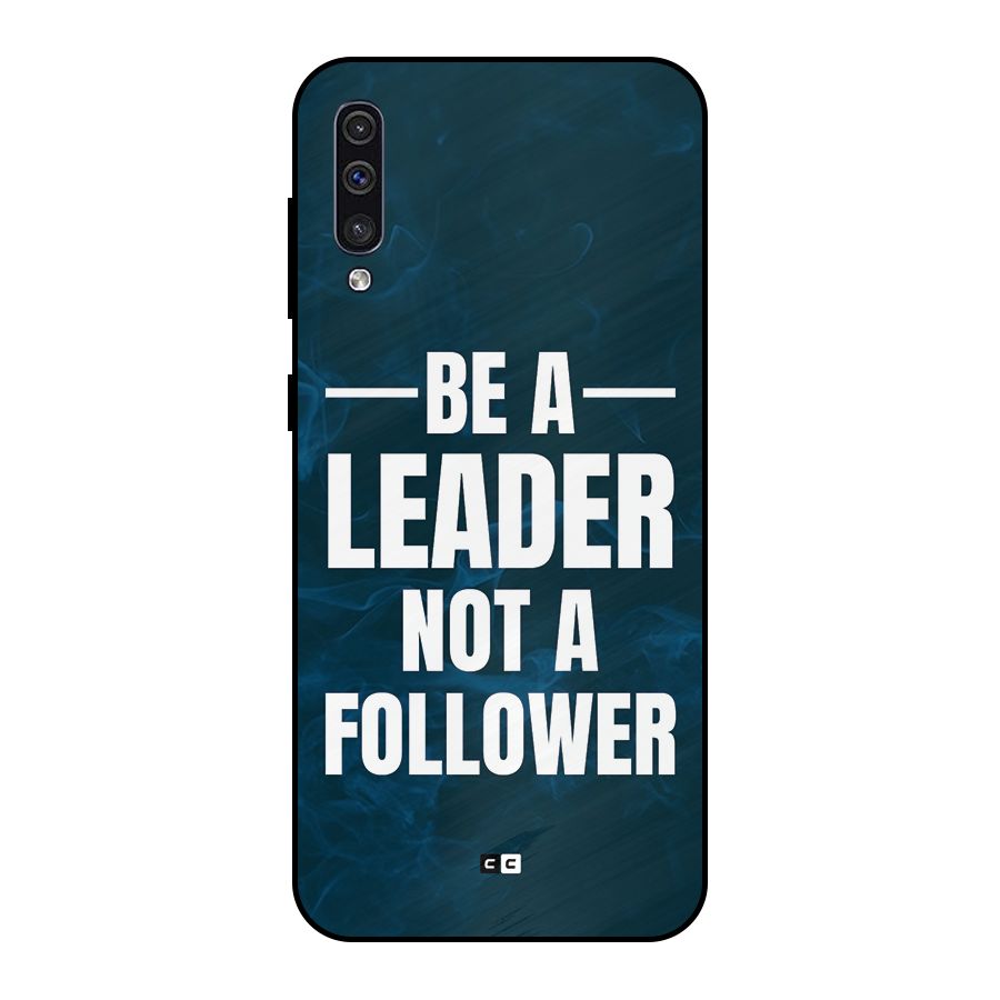Be A Leader Metal Back Case for Galaxy A50s