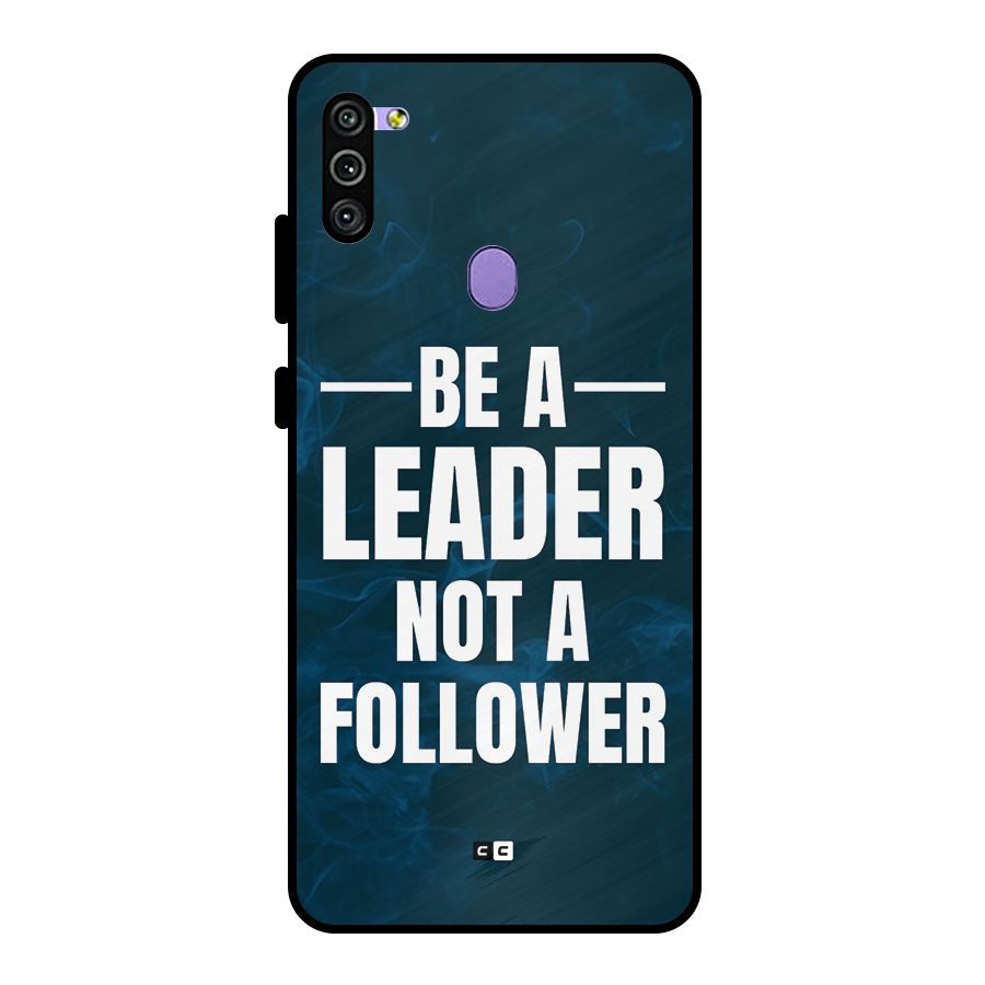 Be A Leader Metal Back Case for Galaxy M11