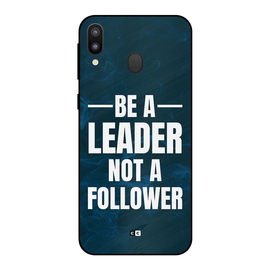 Be A Leader Metal Back Case for Galaxy M20