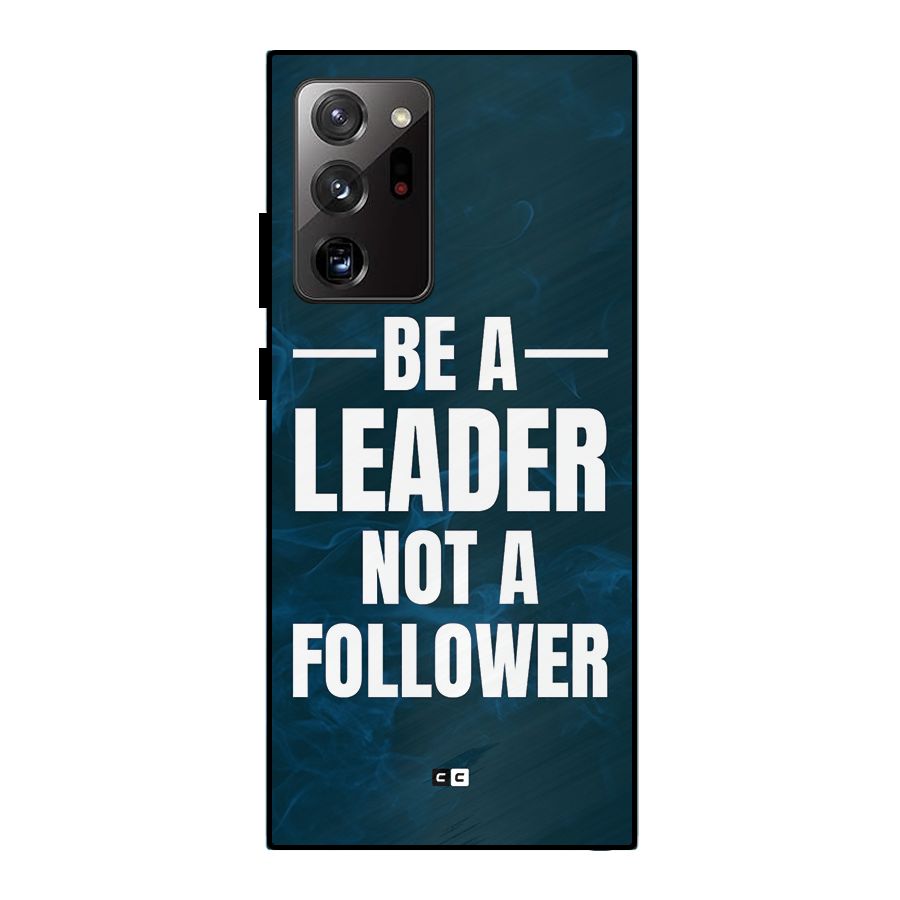 Be A Leader Metal Back Case for Galaxy Note 20 Ultra 5G