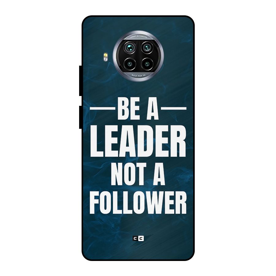 Be A Leader Metal Back Case for Mi 10i