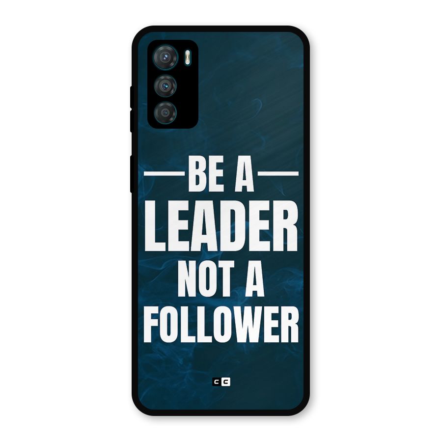 Be A Leader Metal Back Case for Moto G42