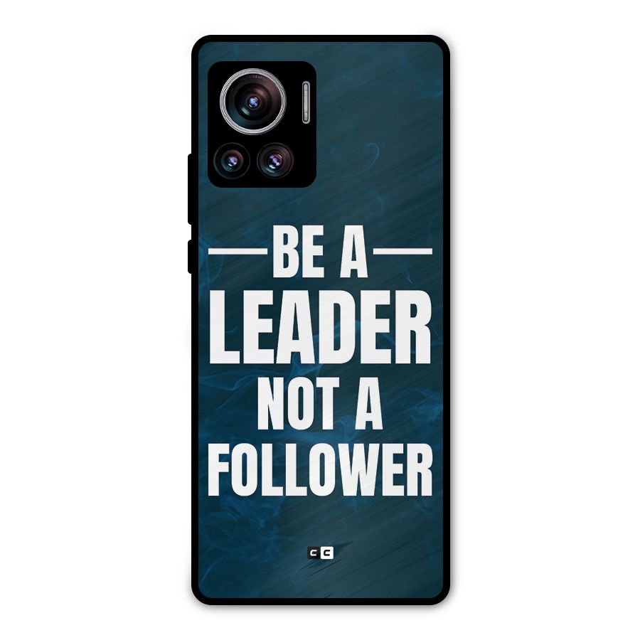 Be A Leader Metal Back Case for Motorola Edge 30 Ultra