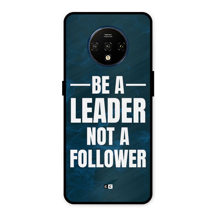 Be A Leader Metal Back Case for OnePlus 7T