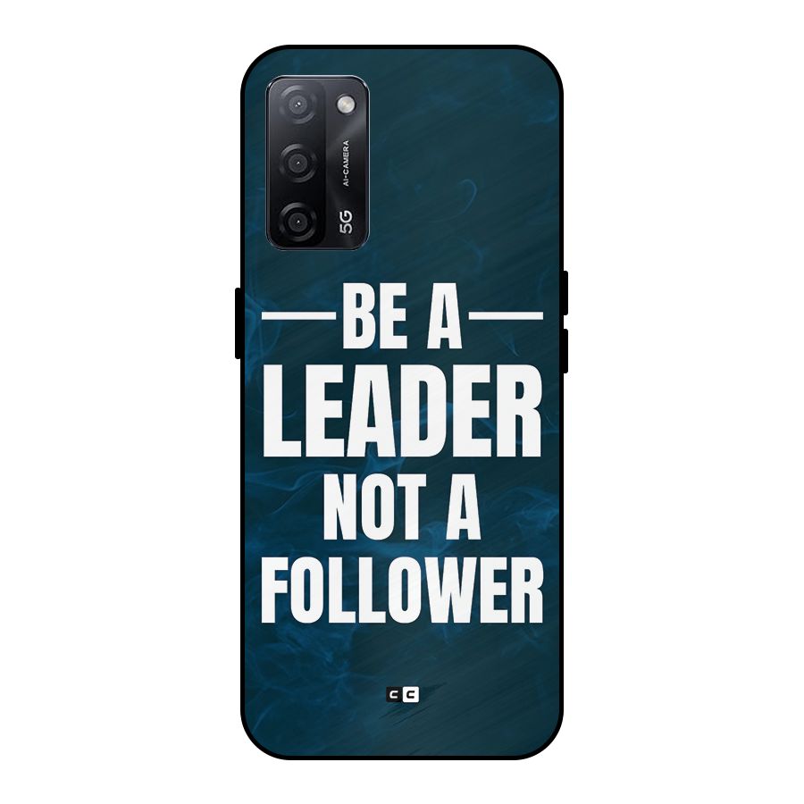 Be A Leader Metal Back Case for Oppo A53s 5G
