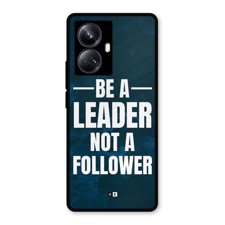 Be A Leader Metal Back Case for Realme 10 Pro Plus