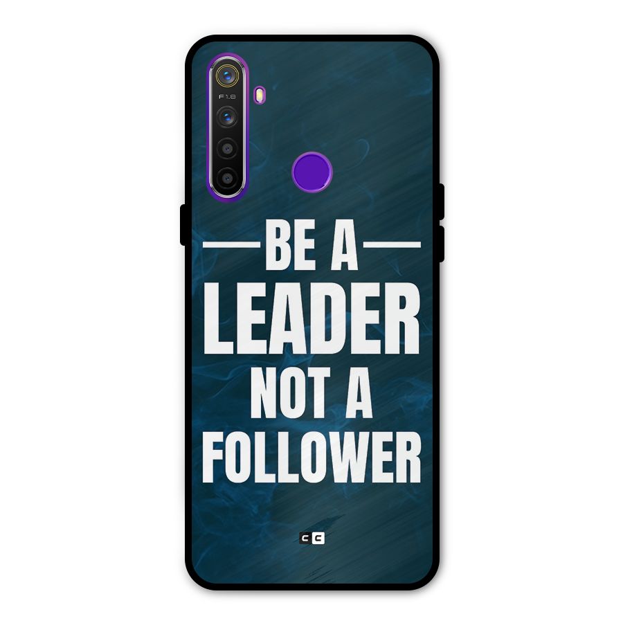 Be A Leader Metal Back Case for Realme 5