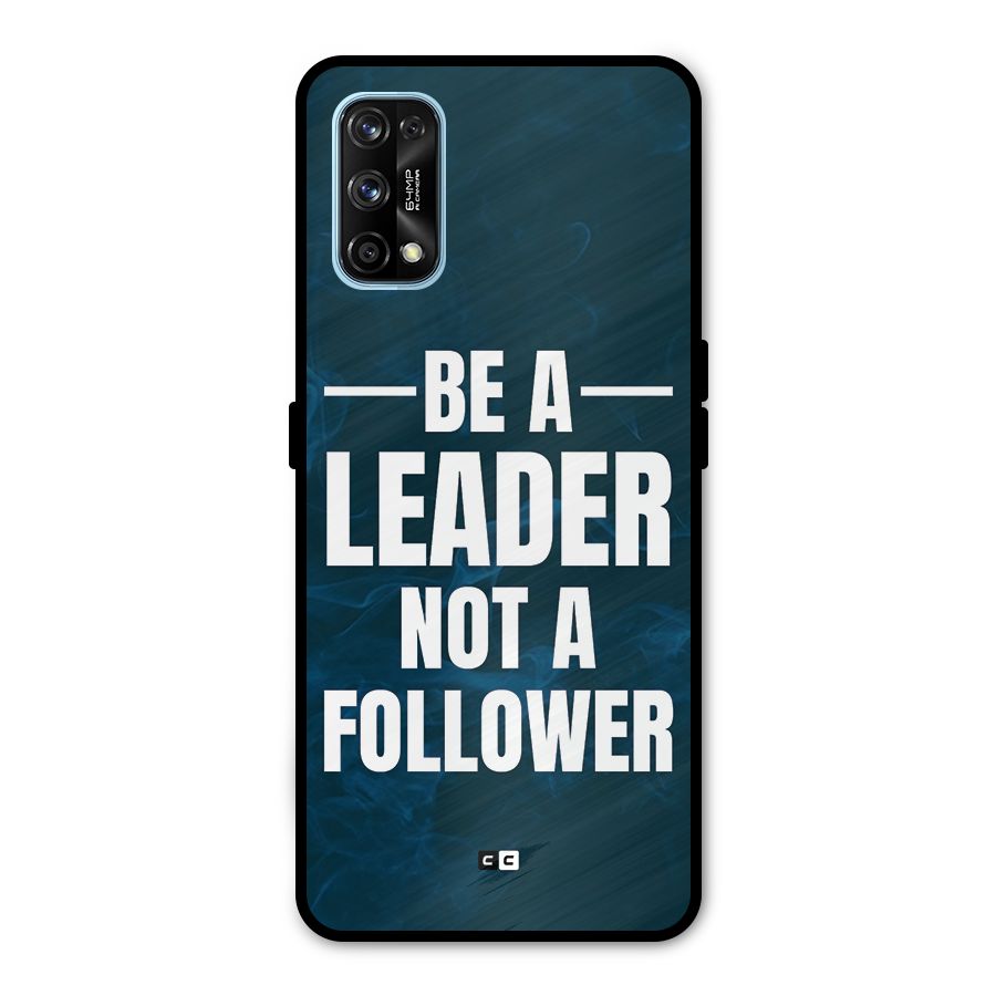 Be A Leader Metal Back Case for Realme 7 Pro