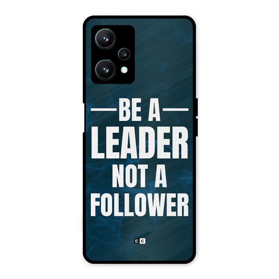 Be A Leader Metal Back Case for Realme 9 Pro 5G