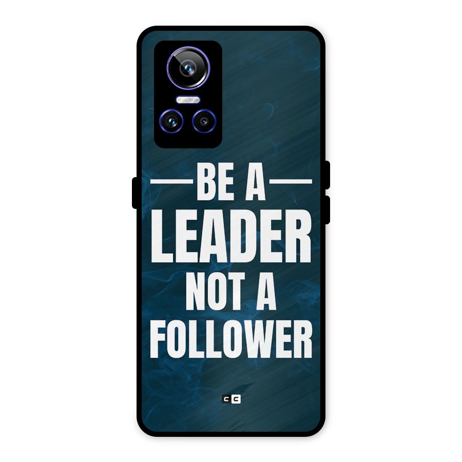 Be A Leader Metal Back Case for Realme GT Neo 3