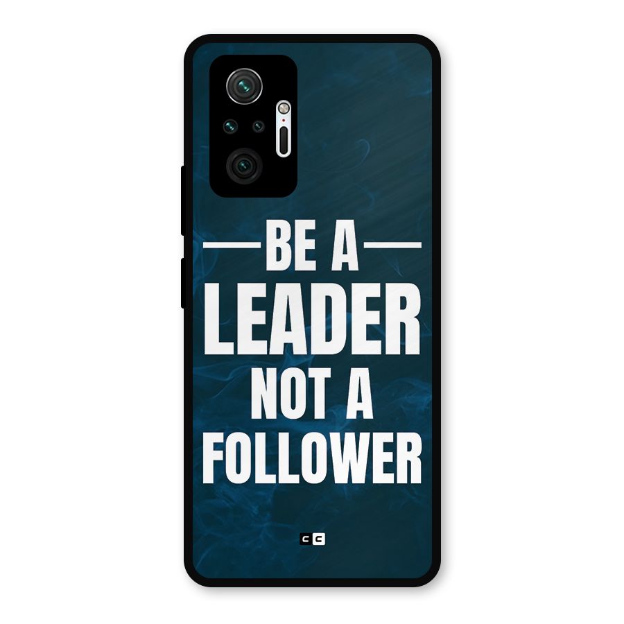 Be A Leader Metal Back Case for Redmi Note 10 Pro