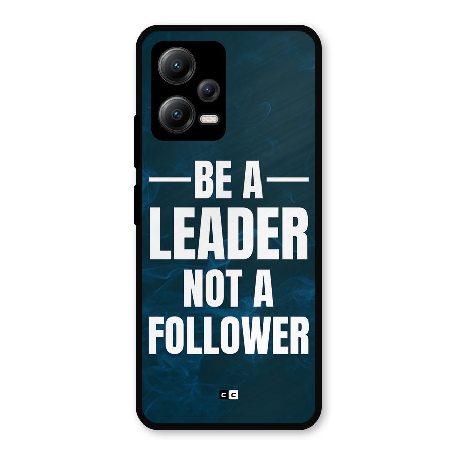 Be A Leader Metal Back Case for Redmi Note 12 5G