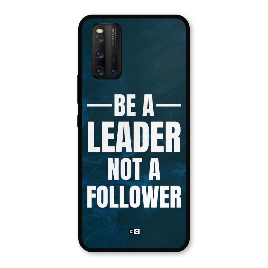 Be A Leader Metal Back Case for iQOO 3