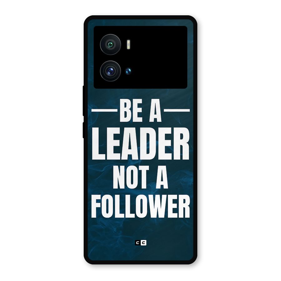 Be A Leader Metal Back Case for iQOO 9 Pro