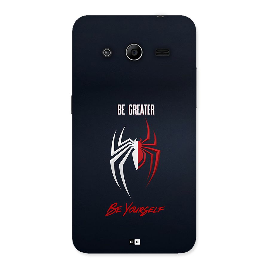 Be Greater Back Case for Galaxy Core 2