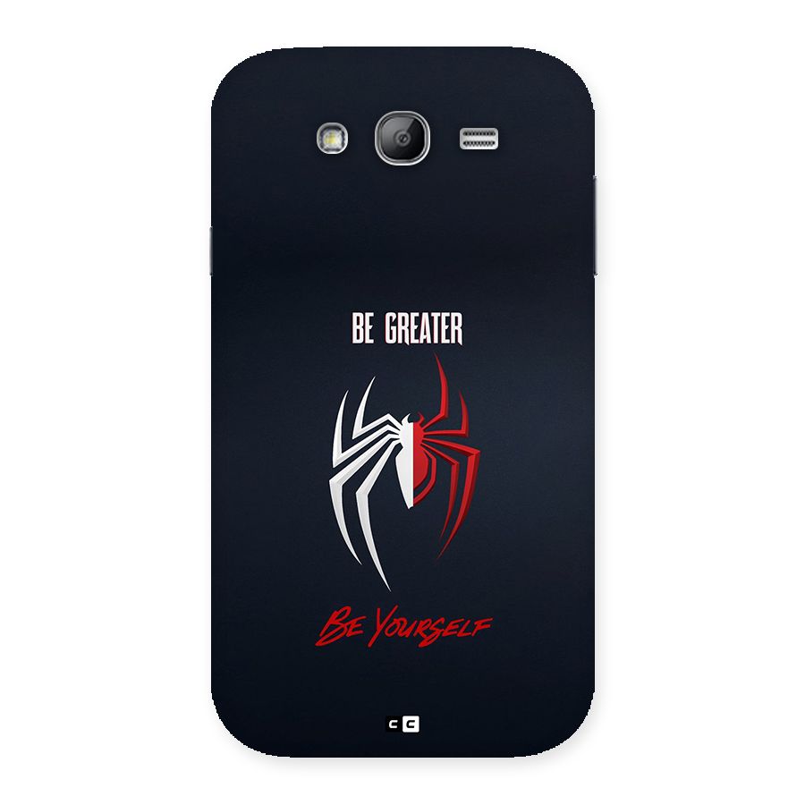 Be Greater Back Case for Galaxy Grand Neo Plus