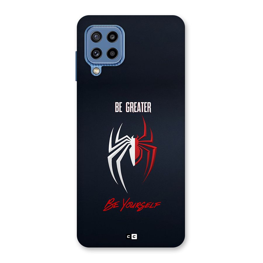 Be Greater Back Case for Galaxy M32
