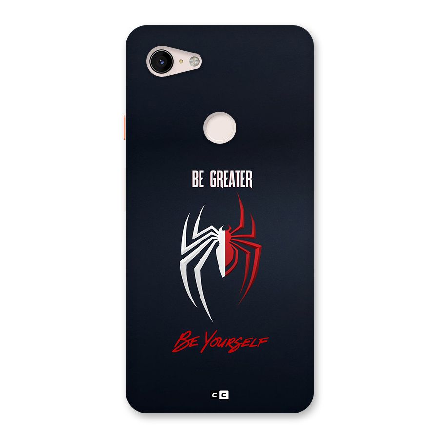Be Greater Back Case for Google Pixel 3 XL