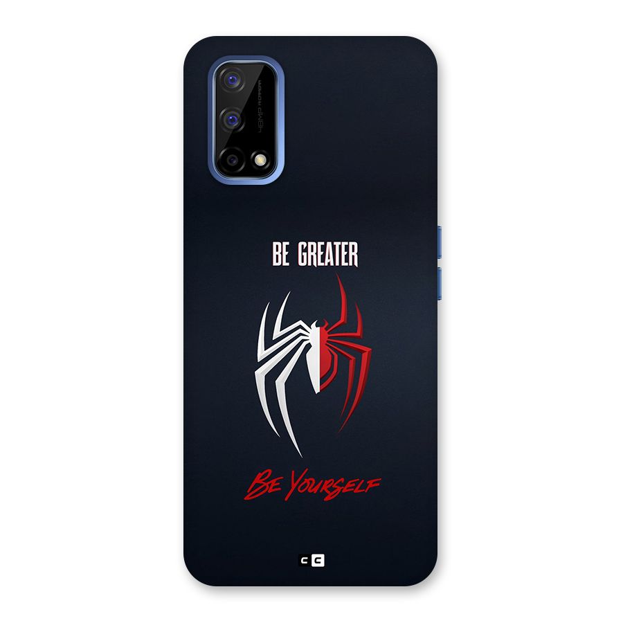 Be Greater Back Case for Realme Narzo 30 Pro