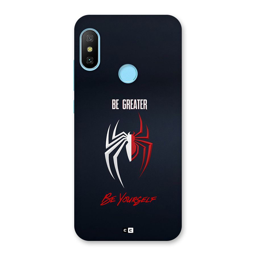 Be Greater Back Case for Redmi 6 Pro