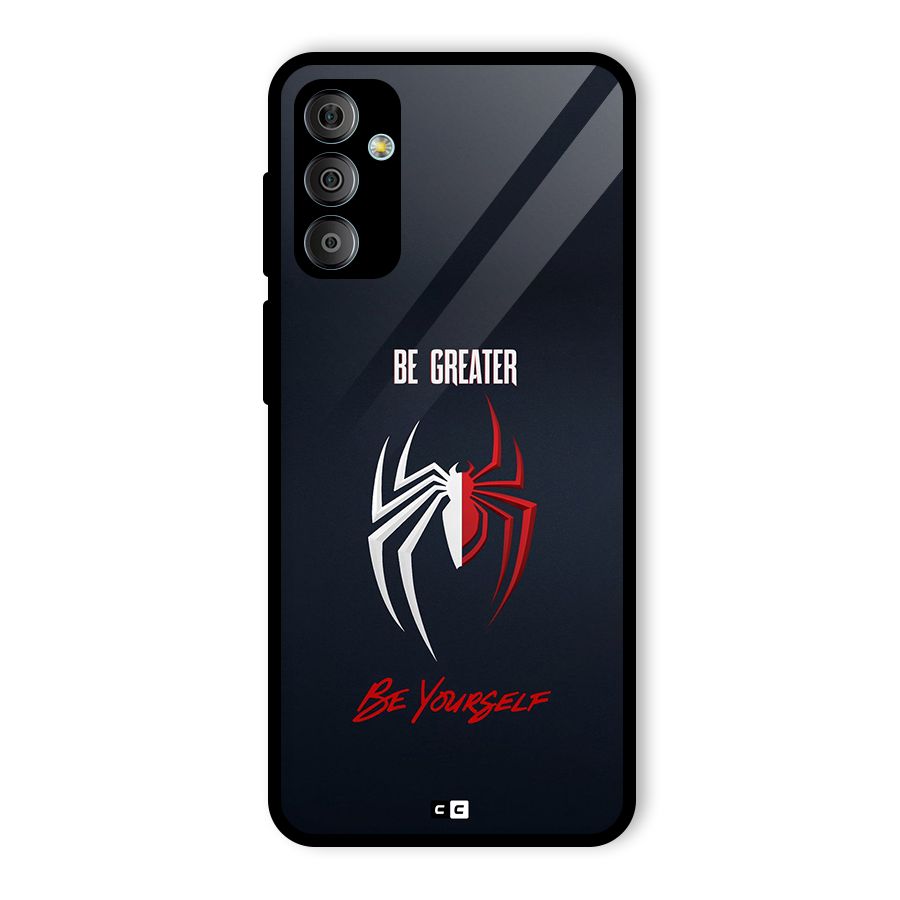 Be Greater Glass Back Case for Galaxy F23