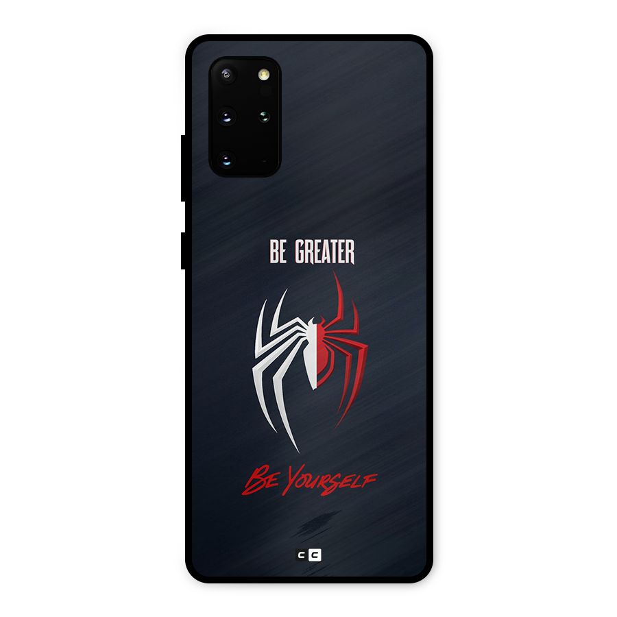 Be Greater Metal Back Case for Galaxy S20 Plus