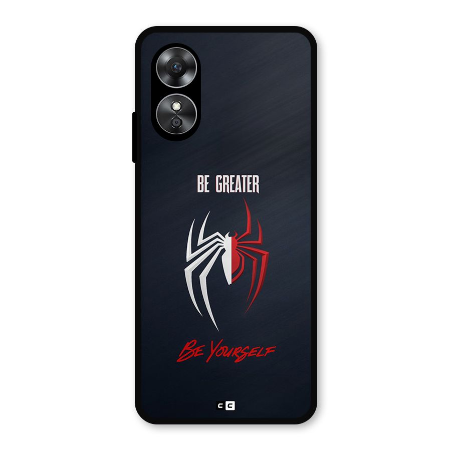 Be Greater Metal Back Case for Oppo A17