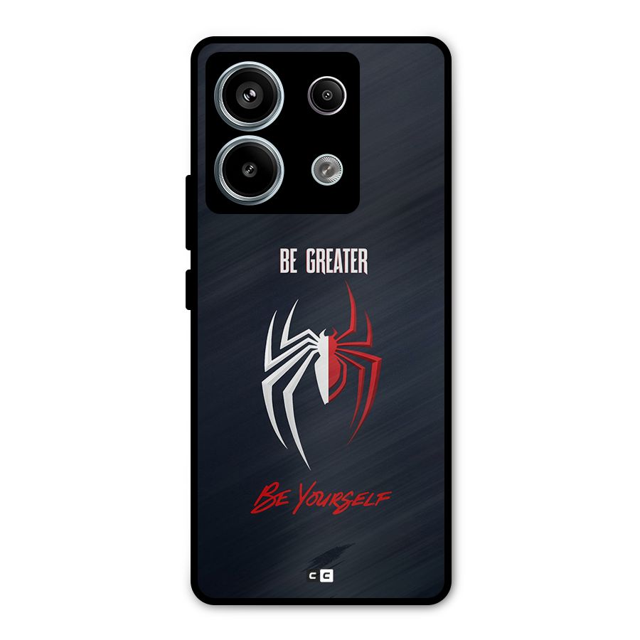 Be Greater Metal Back Case for Redmi Note 13 Pro 5G