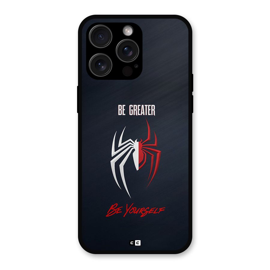 Be Greater Metal Back Case for iPhone 15 Pro Max