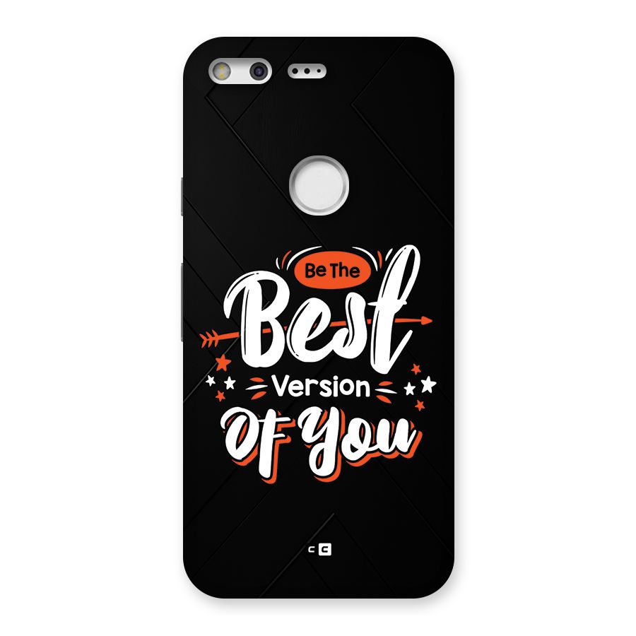 Be The Best Back Case for Google Pixel