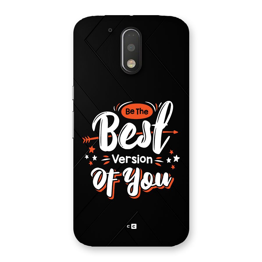 Be The Best Back Case for Moto G4
