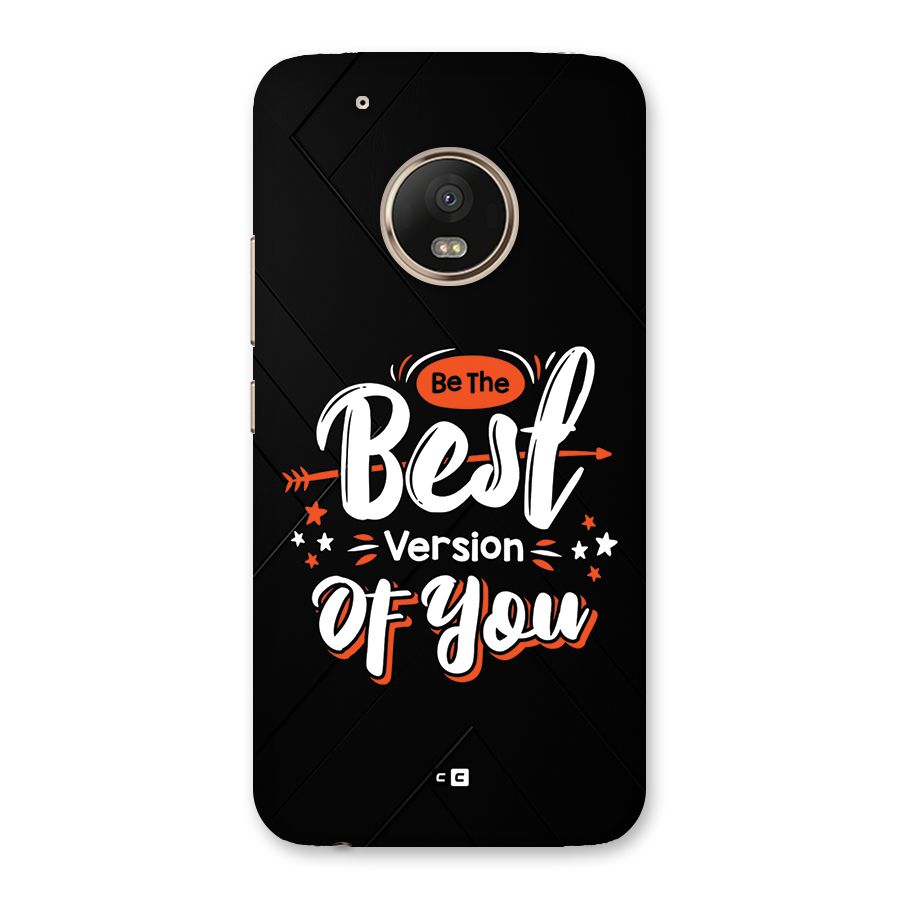 Be The Best Back Case for Moto G5 Plus