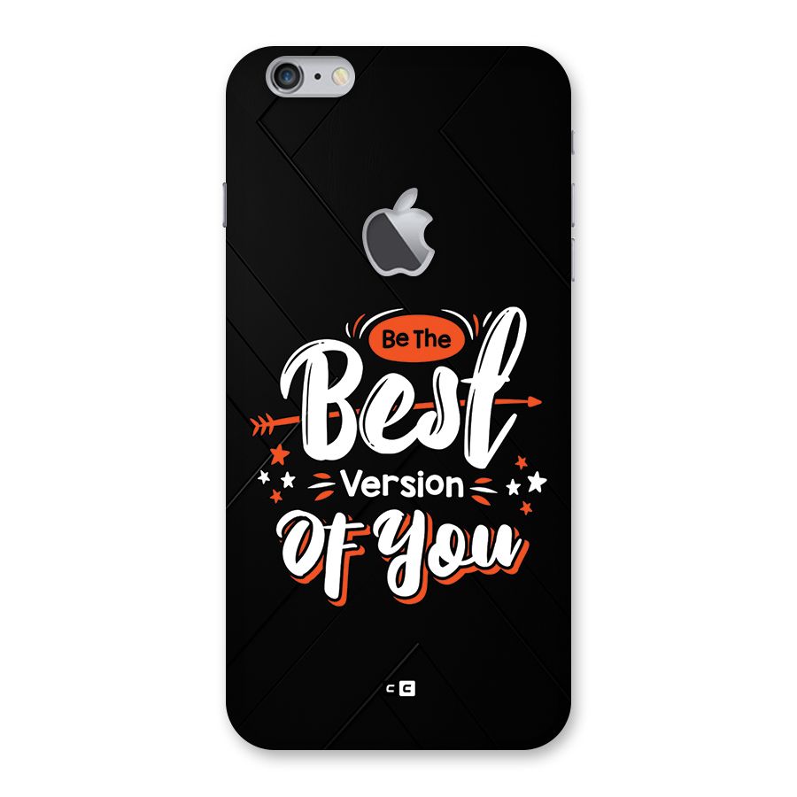 Be The Best Back Case for iPhone 6 Plus 6S Plus Logo Cut
