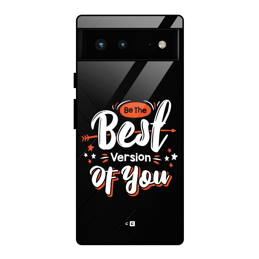 Be The Best Glass Back Case for Google Pixel 6