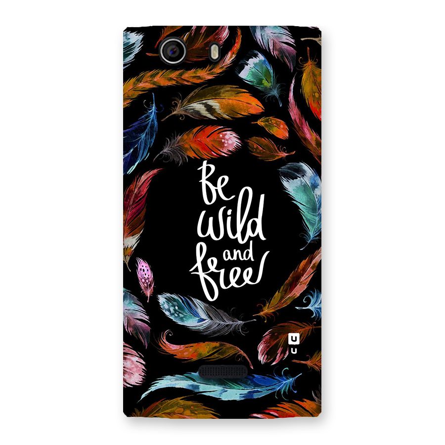 Be Wild and Free Back Case for Canvas Nitro 2 E311