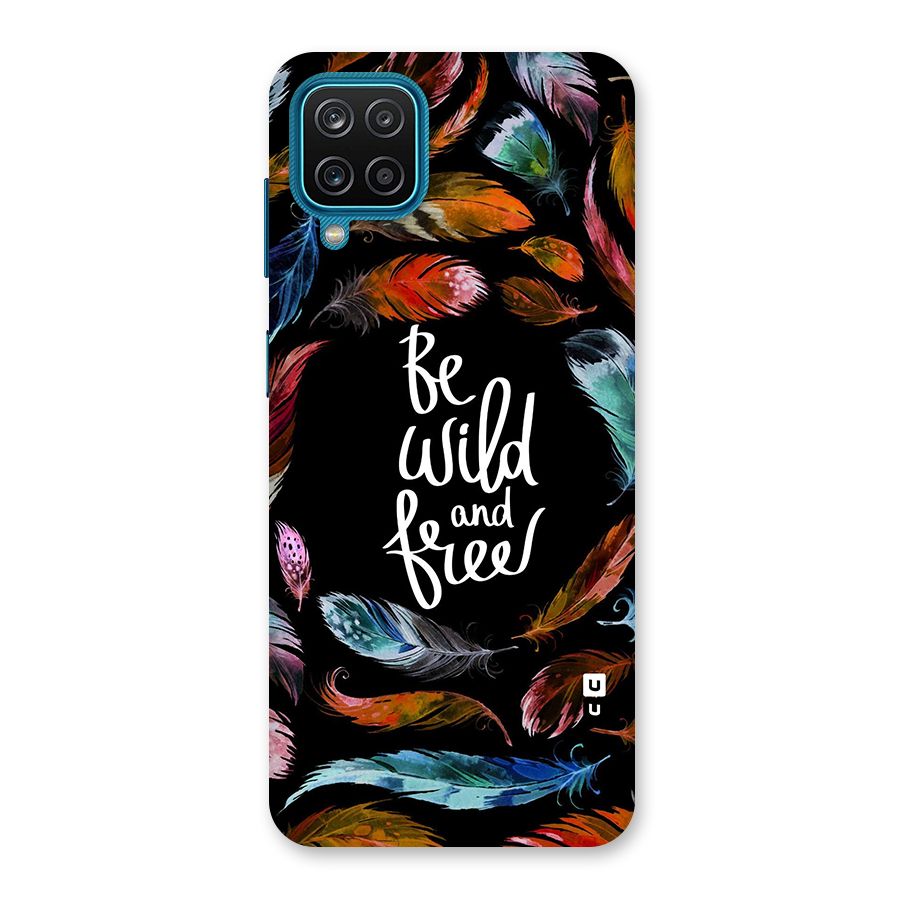 Be Wild and Free Back Case for Galaxy M12