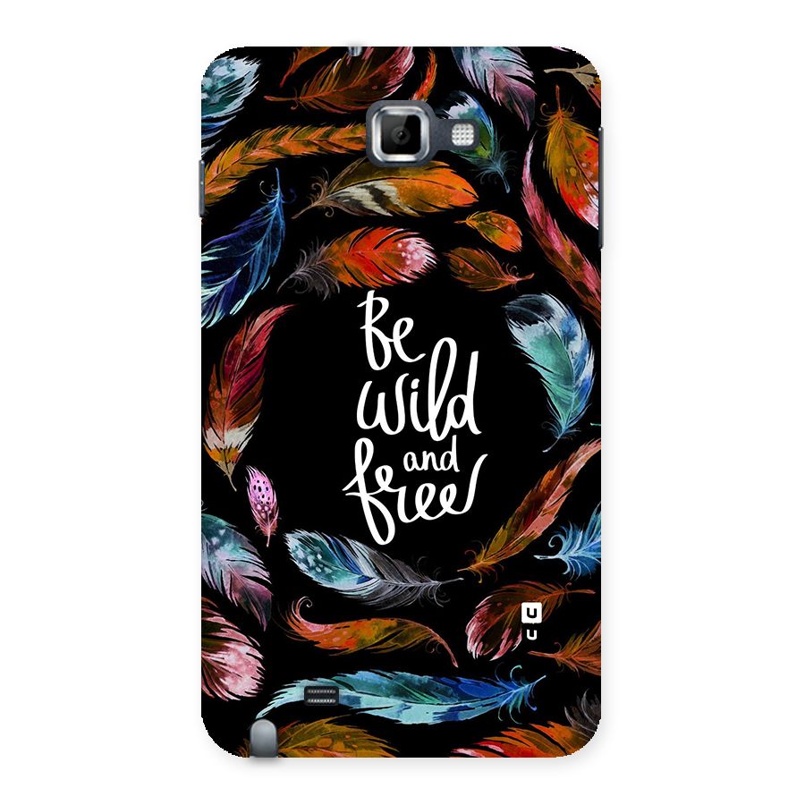 Be Wild and Free Back Case for Galaxy Note