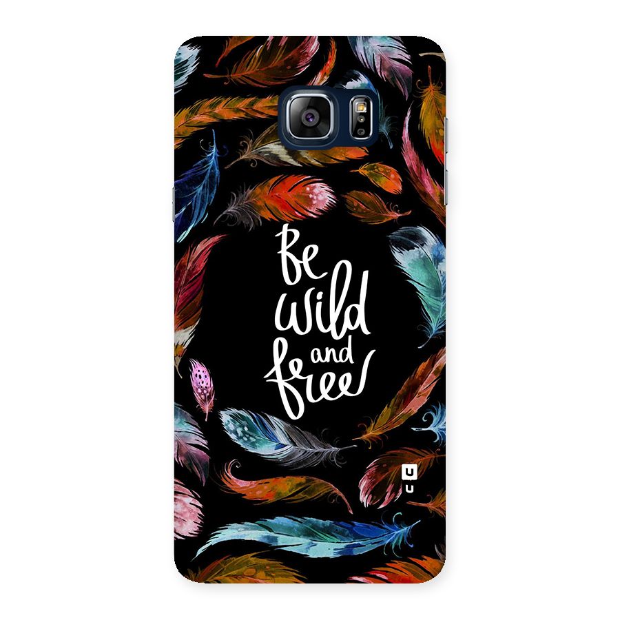 Be Wild and Free Back Case for Galaxy Note 5