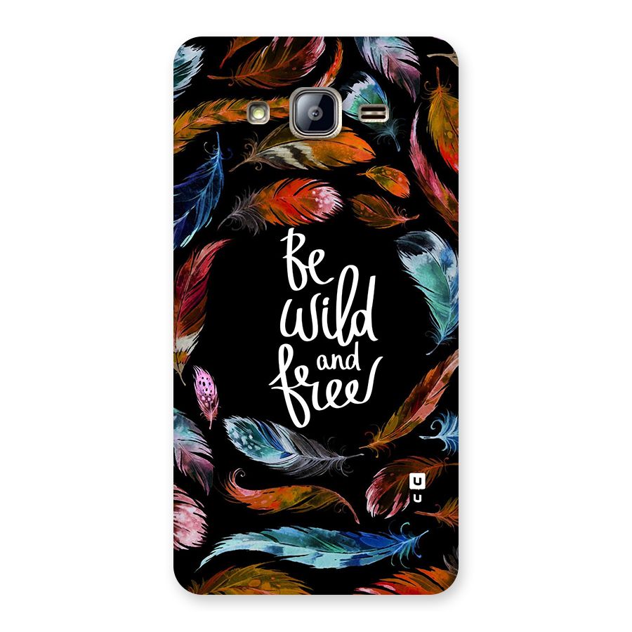 Be Wild and Free Back Case for Galaxy On5