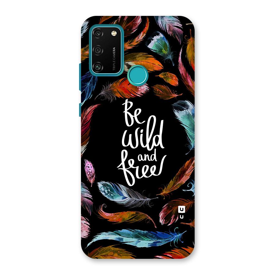 Be Wild and Free Back Case for Honor 9A