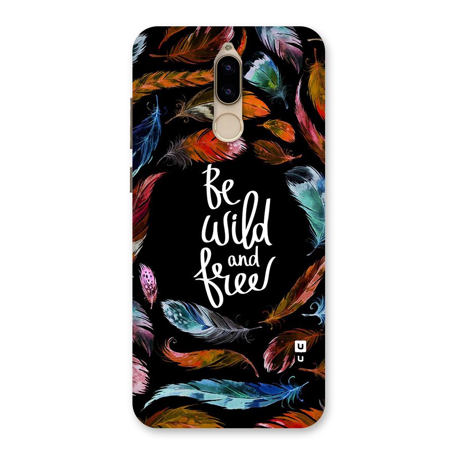 Be Wild and Free Back Case for Honor 9i