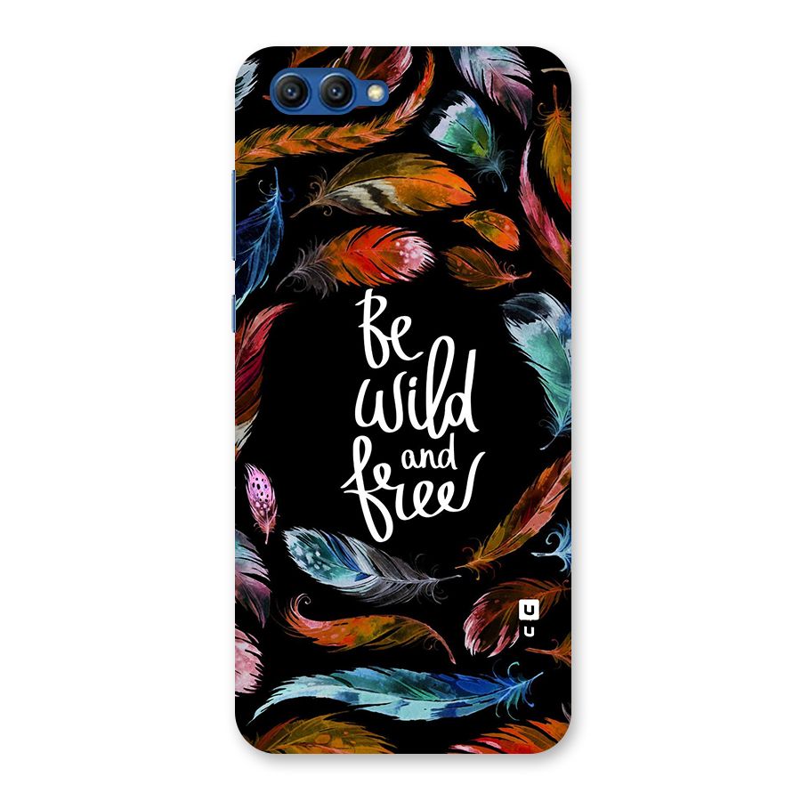 Be Wild and Free Back Case for Honor View 10
