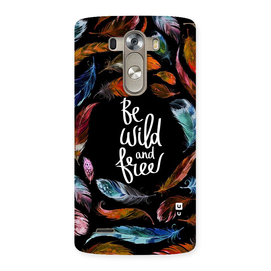 Be Wild and Free Back Case for LG G3