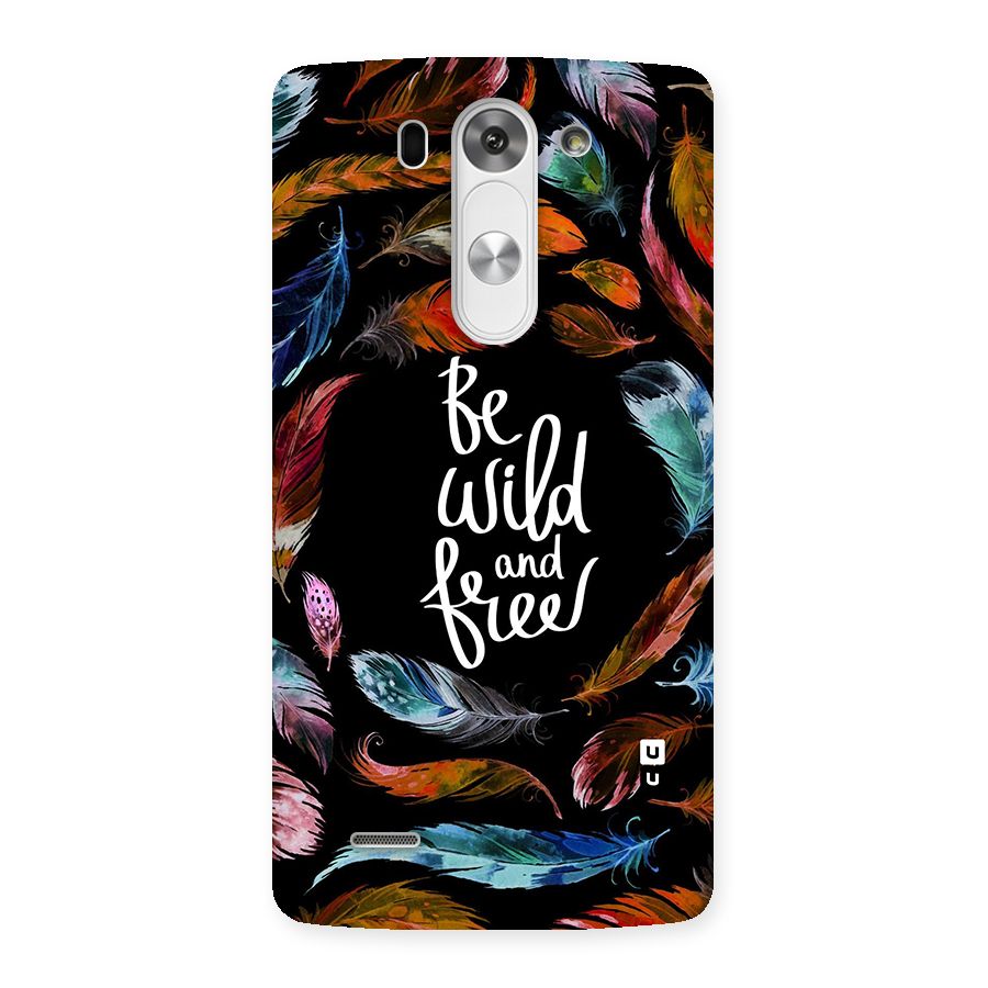 Be Wild and Free Back Case for LG G3 Mini